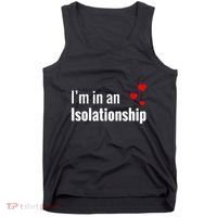 I'm In An Isolationship Tank Top thumb 0