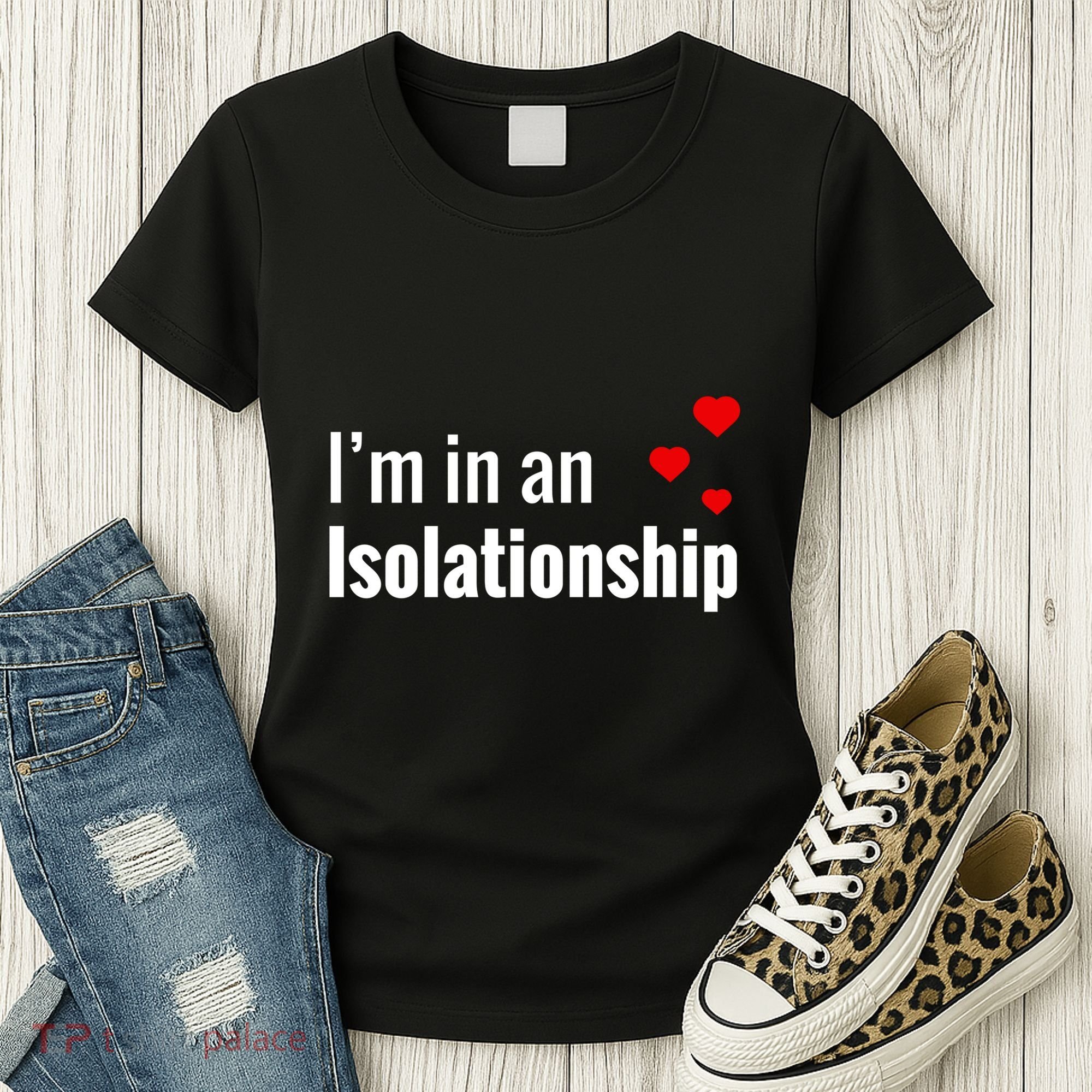 I'm In An Isolationship Women's T-Shirt