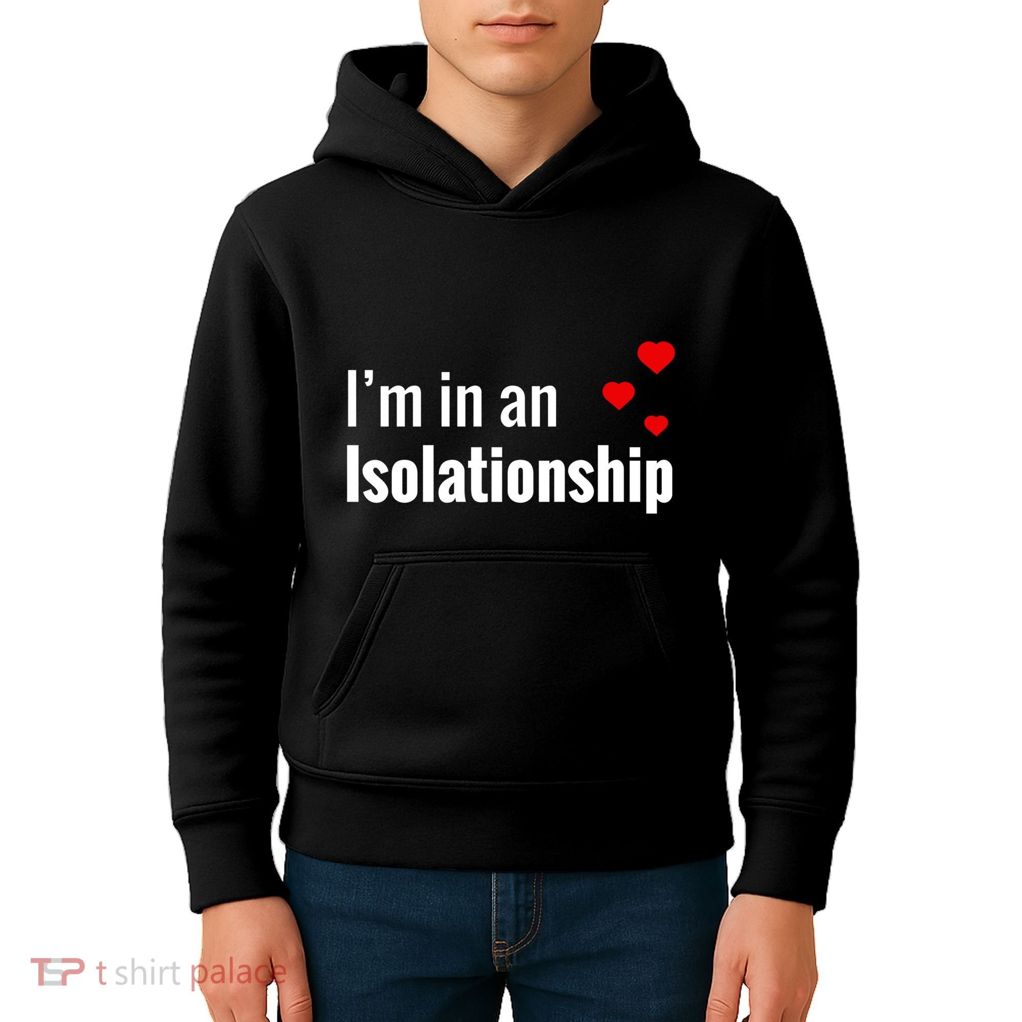 I'm In An Isolationship Kids Hoodie