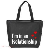 I'm In An Isolationship Tote Bag thumb 0