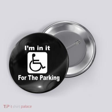 I'm In It For The Parking Button
