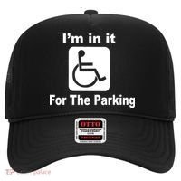 I'm In It For The Parking Hat thumb 0
