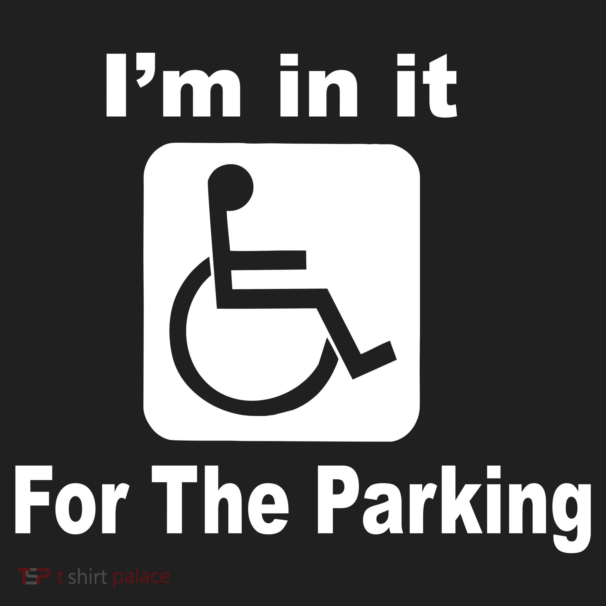 I'm In It For The Parking Golf Towel