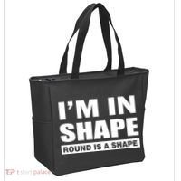 I'm In Shape Round Is A Shape Tote Bag thumb 2