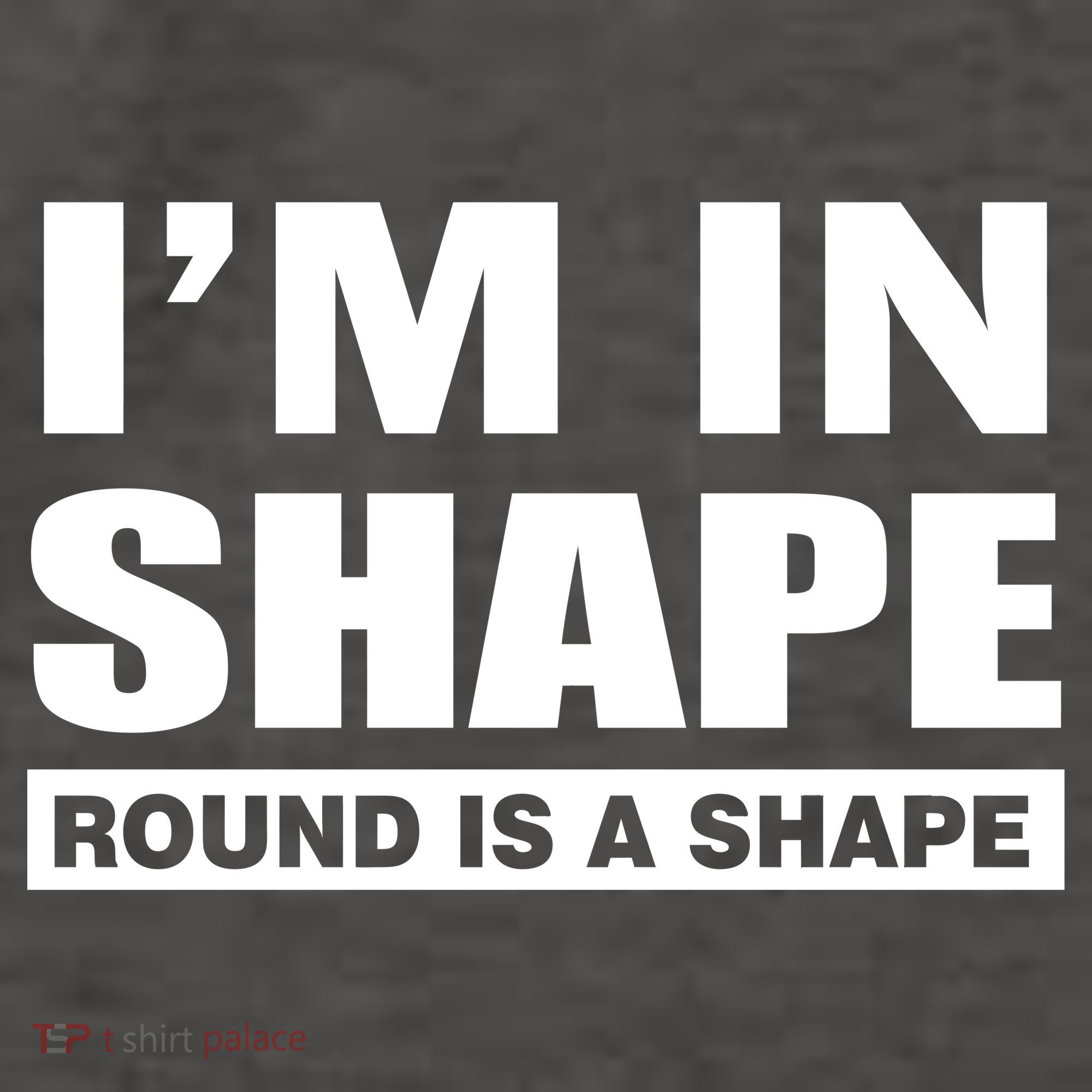 I'm In Shape Round Is A Shape Vector Backpack