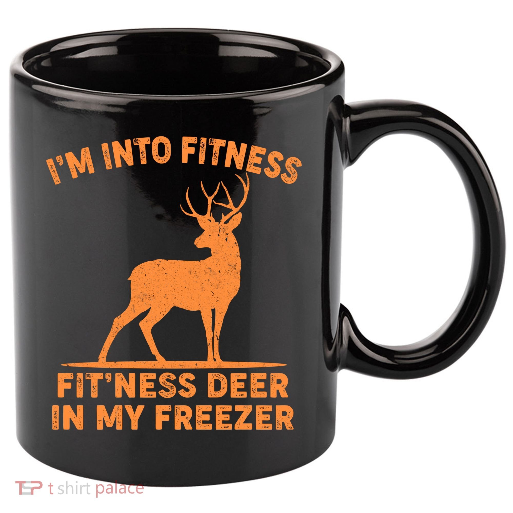 I'm Into Fitness Fit'Ness Deer In My Freezer 11oz C Handle Ceramic Mug