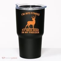 I'm Into Fitness Fit'Ness Deer In My Freezer Tumbler thumb 0