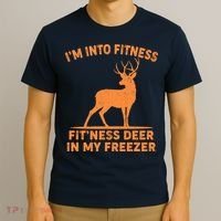 I'm Into Fitness Fit'Ness Deer In My Freezer T-Shirt thumb 3