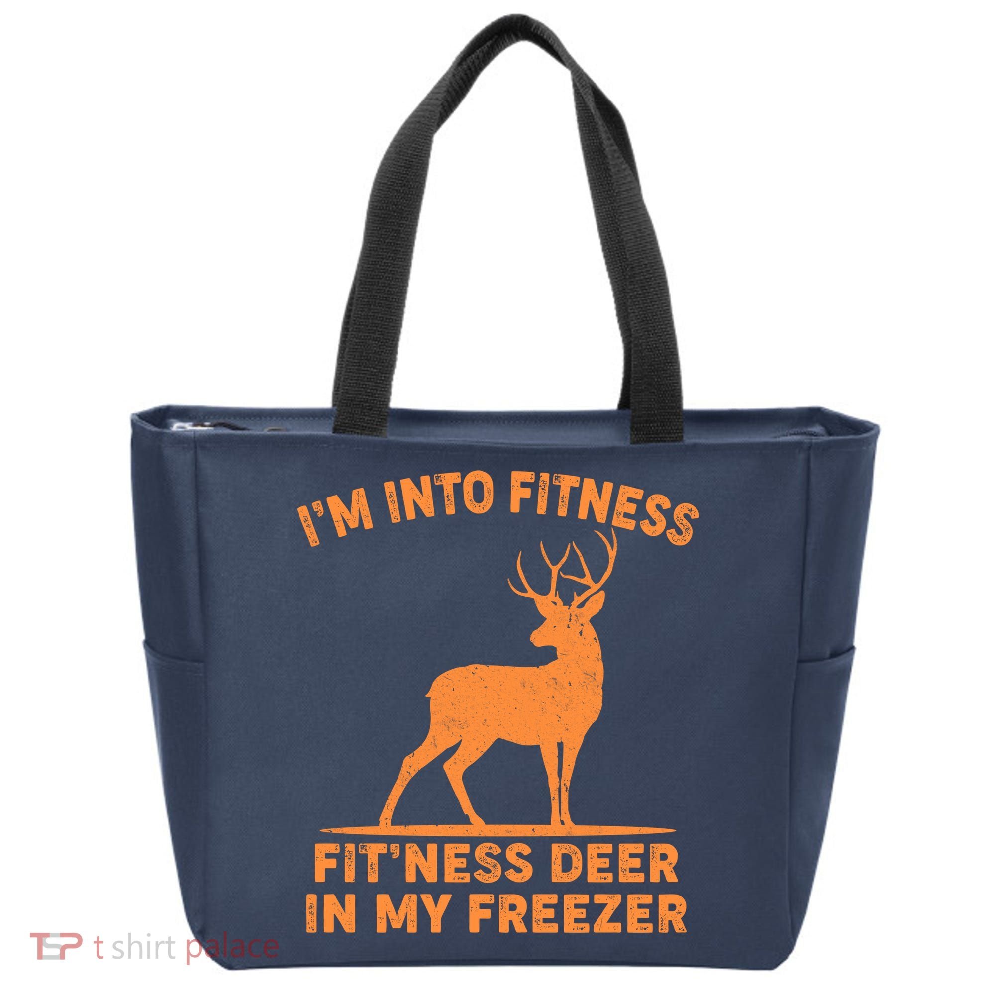 I'm Into Fitness Fit'Ness Deer In My Freezer Tote Bag