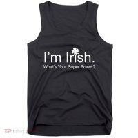 I'm Irish What's Your Superpower? Tank Top thumb 0
