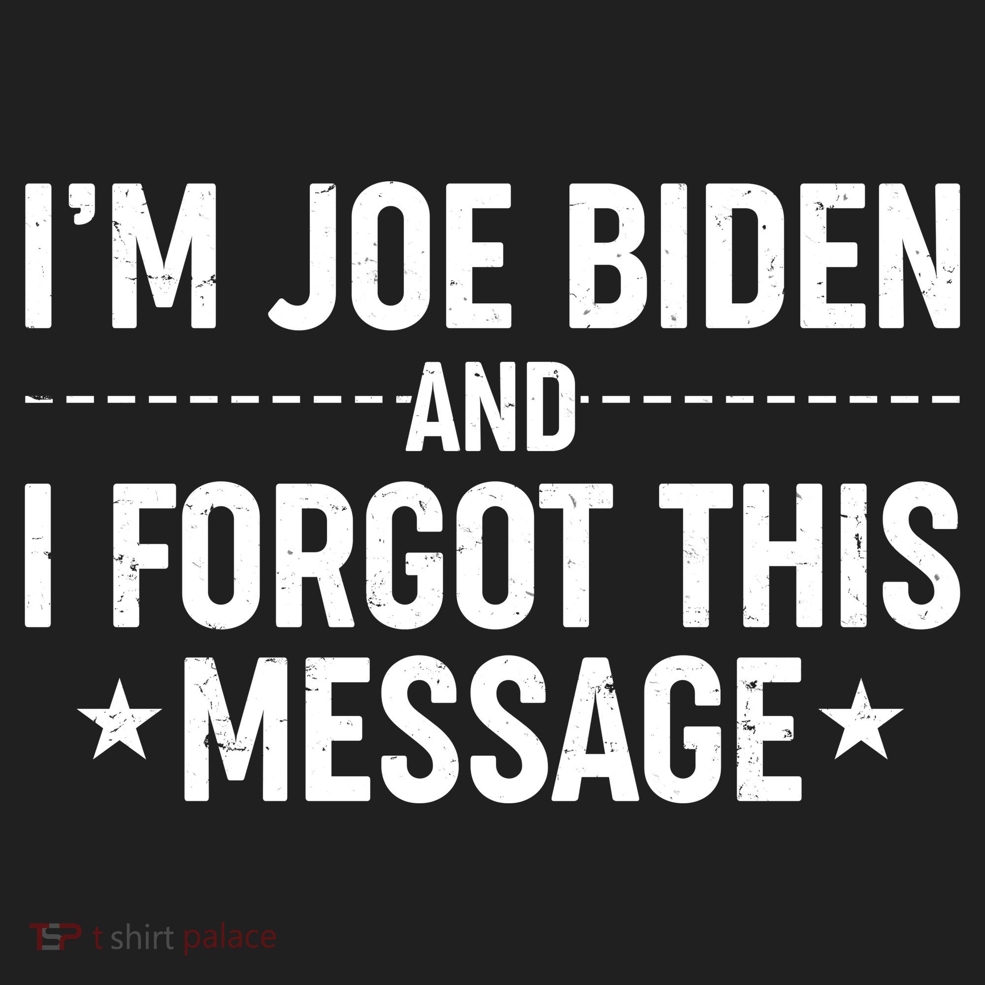 I'm Joe Biden and I Forgot This Message Golf Towel