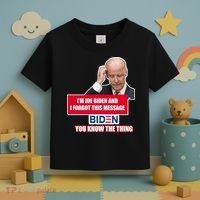 I'm Joe Biden I Forgot This Message Biden You Know The Thing Funny Toddler T-Shirt thumb 3