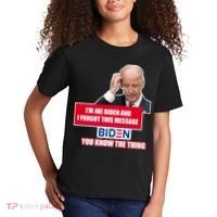I'm Joe Biden I Forgot This Message Biden You Know The Thing Funny Kids T-Shirt thumb 2