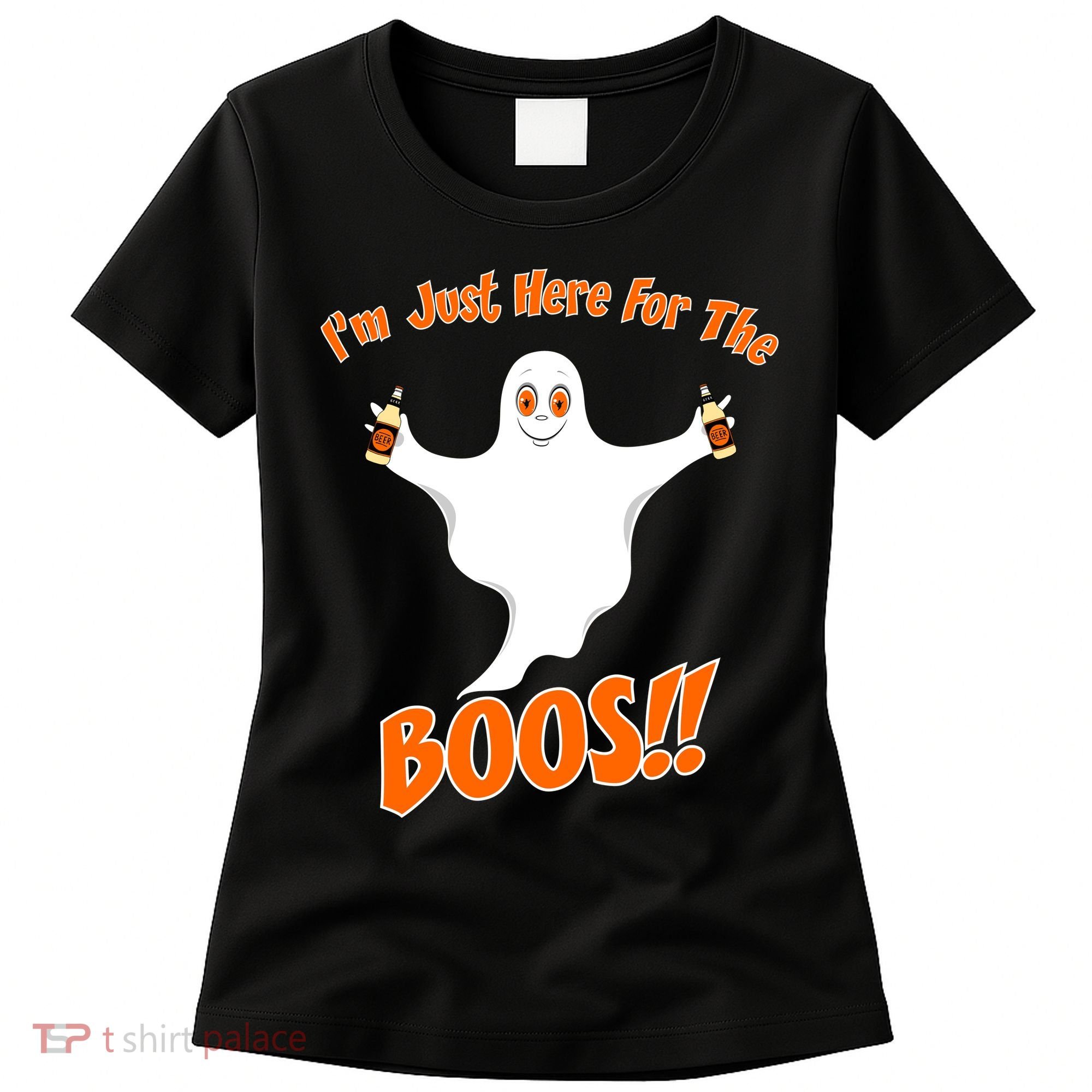 I'm Just Here For The Boos! Halloween Ghost Women's T-Shirt