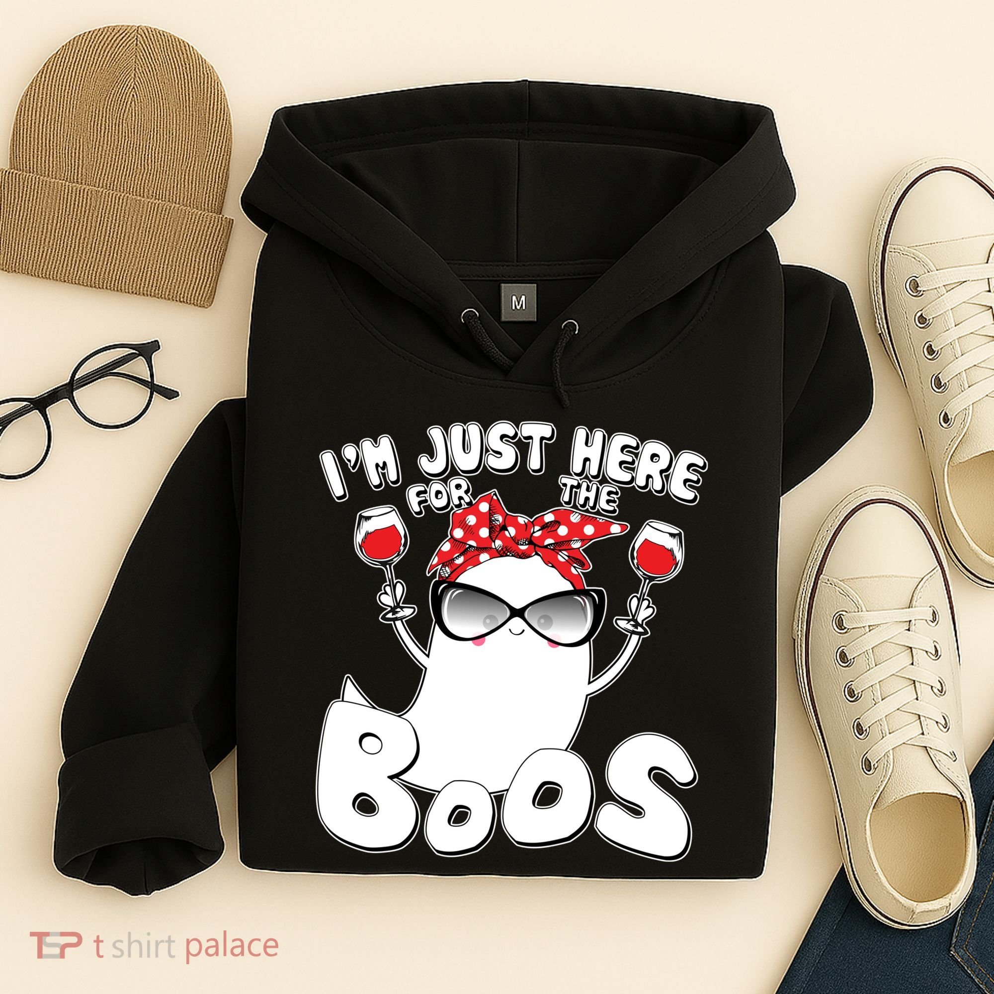 I'm Just Here For The Boos Wine Lover Hoodie