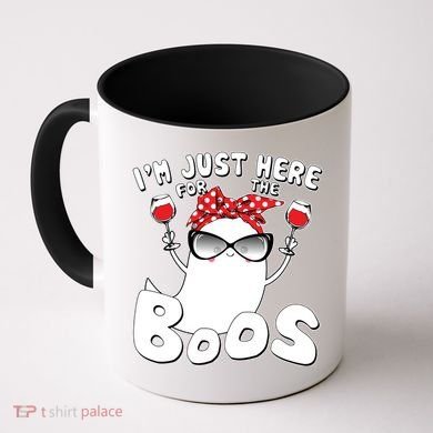 I'm Just Here For The Boos Wine Lover Coffee Mug