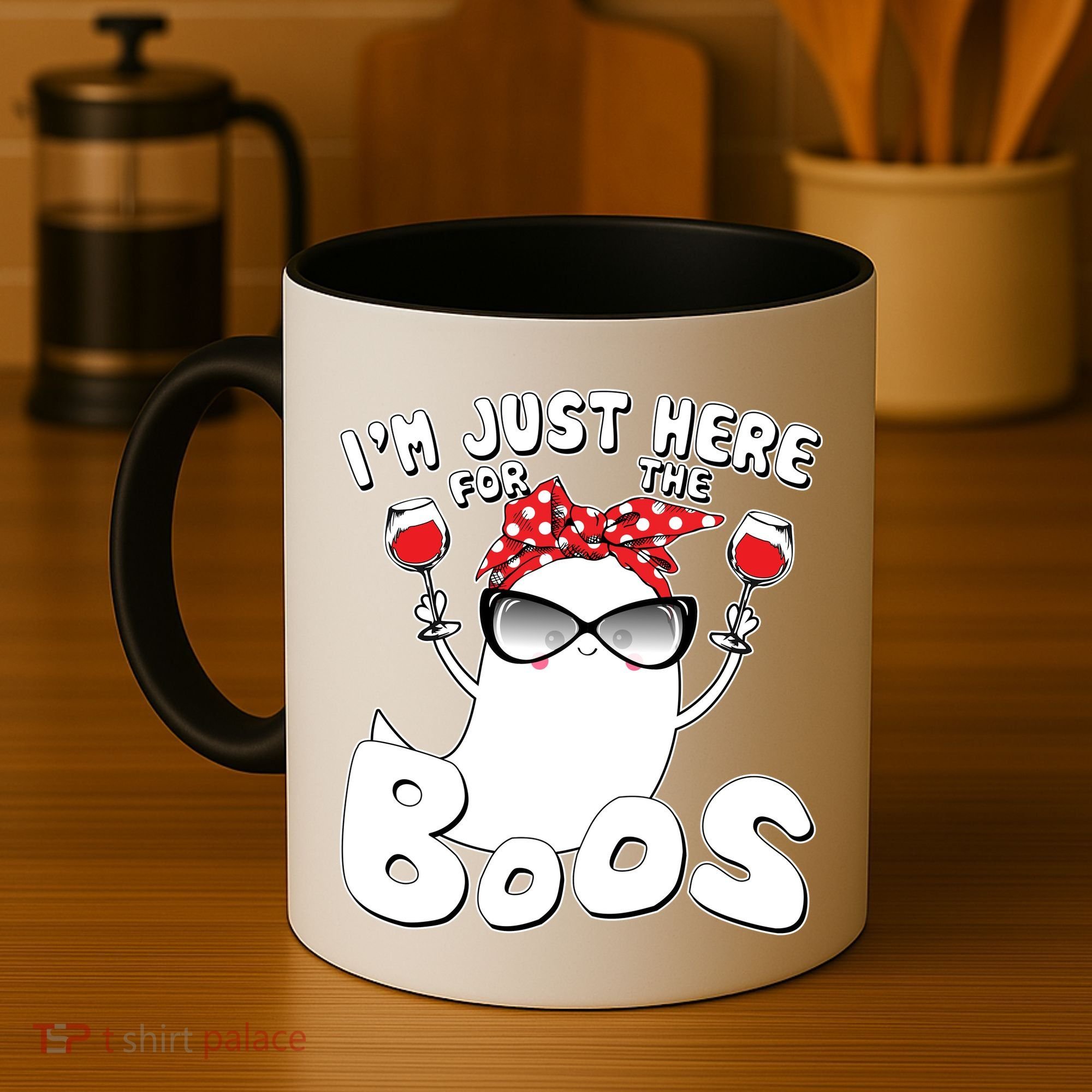 I'm Just Here For The Boos Wine Lover Coffee Mug