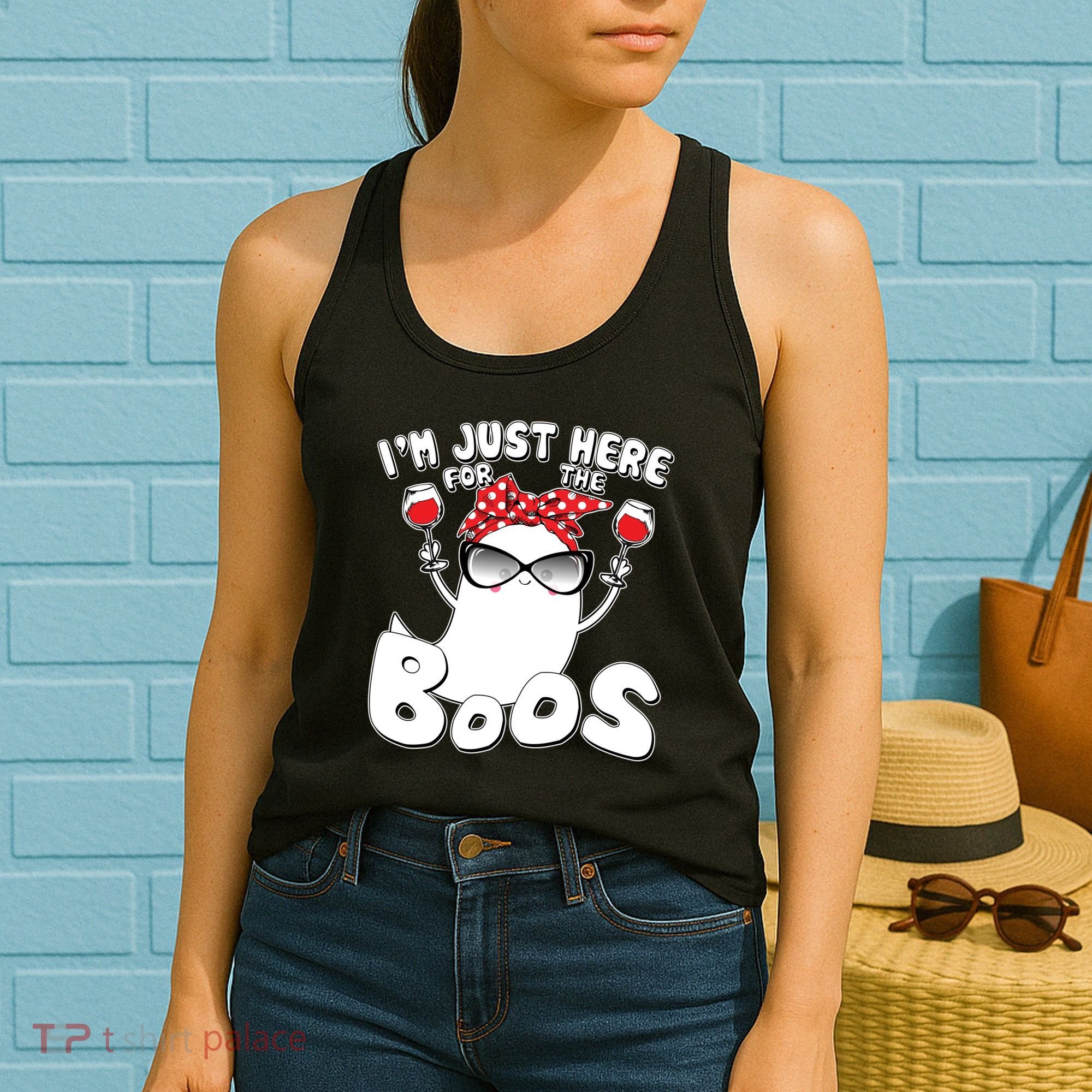 I'm Just Here For The Boos Wine Lover Women's Tank Top