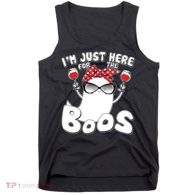 I'm Just Here For The Boos Wine Lover Tank Top