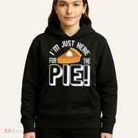 I'm Just Here For The Pie Hoodie thumb 5