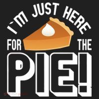 I'm Just Here For The Pie Tumbler thumb 3