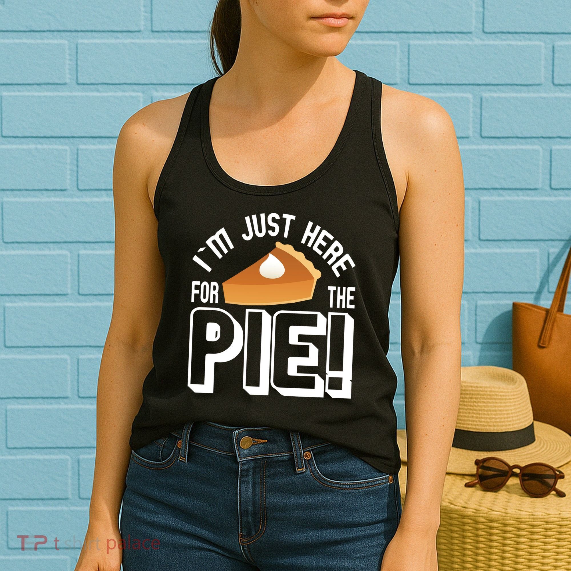 I'm Just Here For The Pie Women's Tank Top