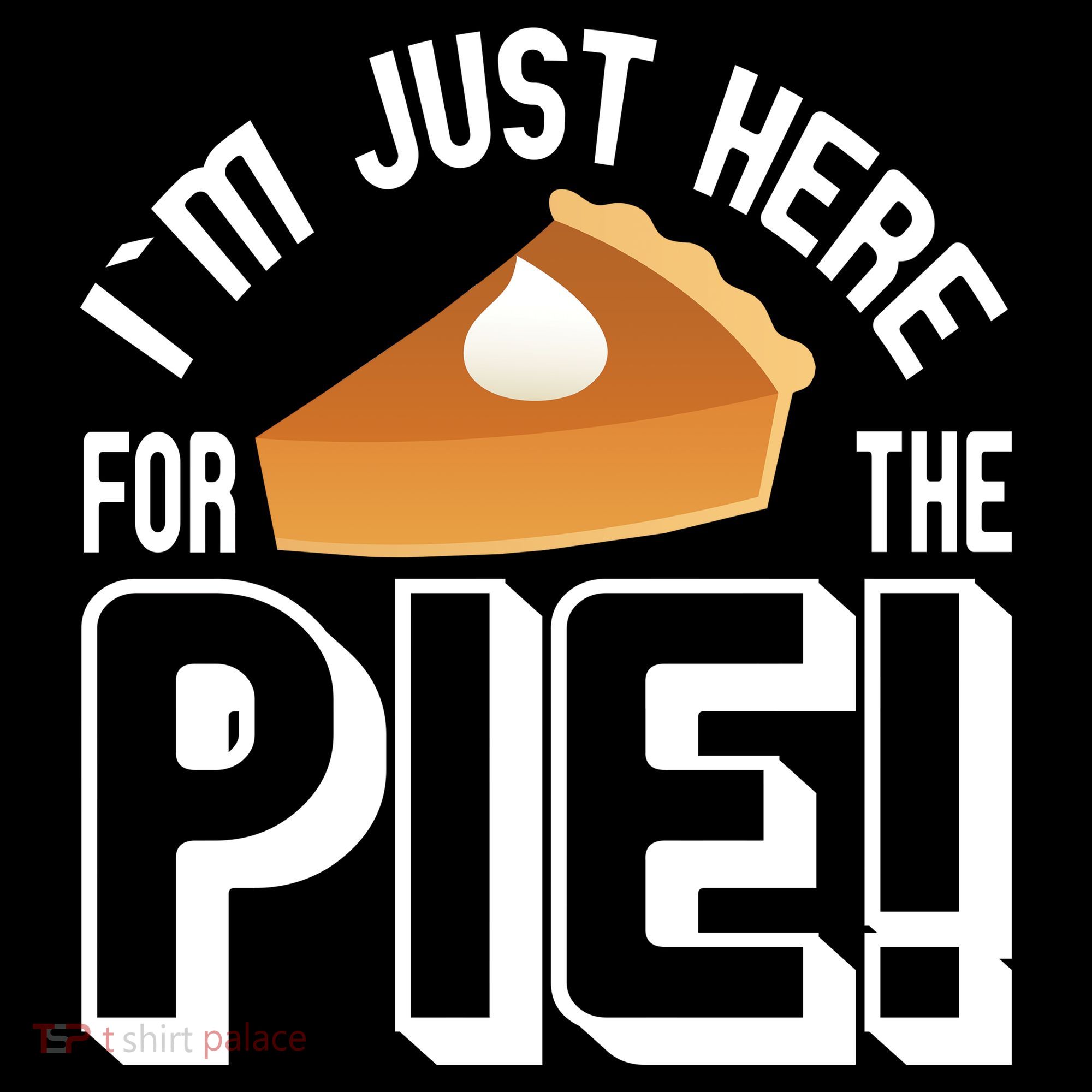 I'm Just Here For The Pie Women's Tank Top
