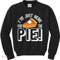 I'm Just Here For The Pie Kids Sweatshirt thumb 0