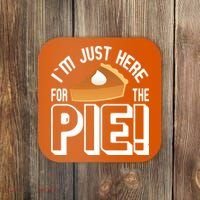 I'm Just Here For The Pie Coaster thumb 0