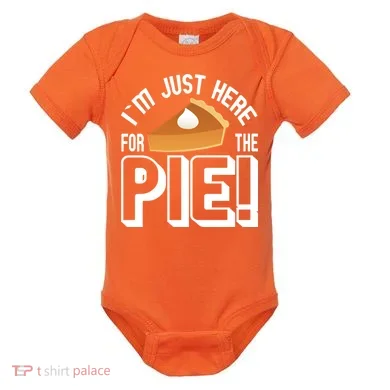 I'm Just Here For The Pie Baby Bodysuit