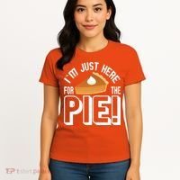 I'm Just Here For The Pie Women's T-Shirt thumb 4