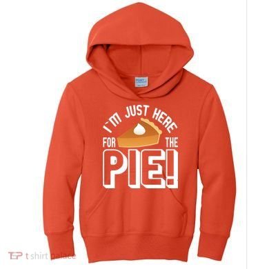 I'm Just Here For The Pie Kids Hoodie