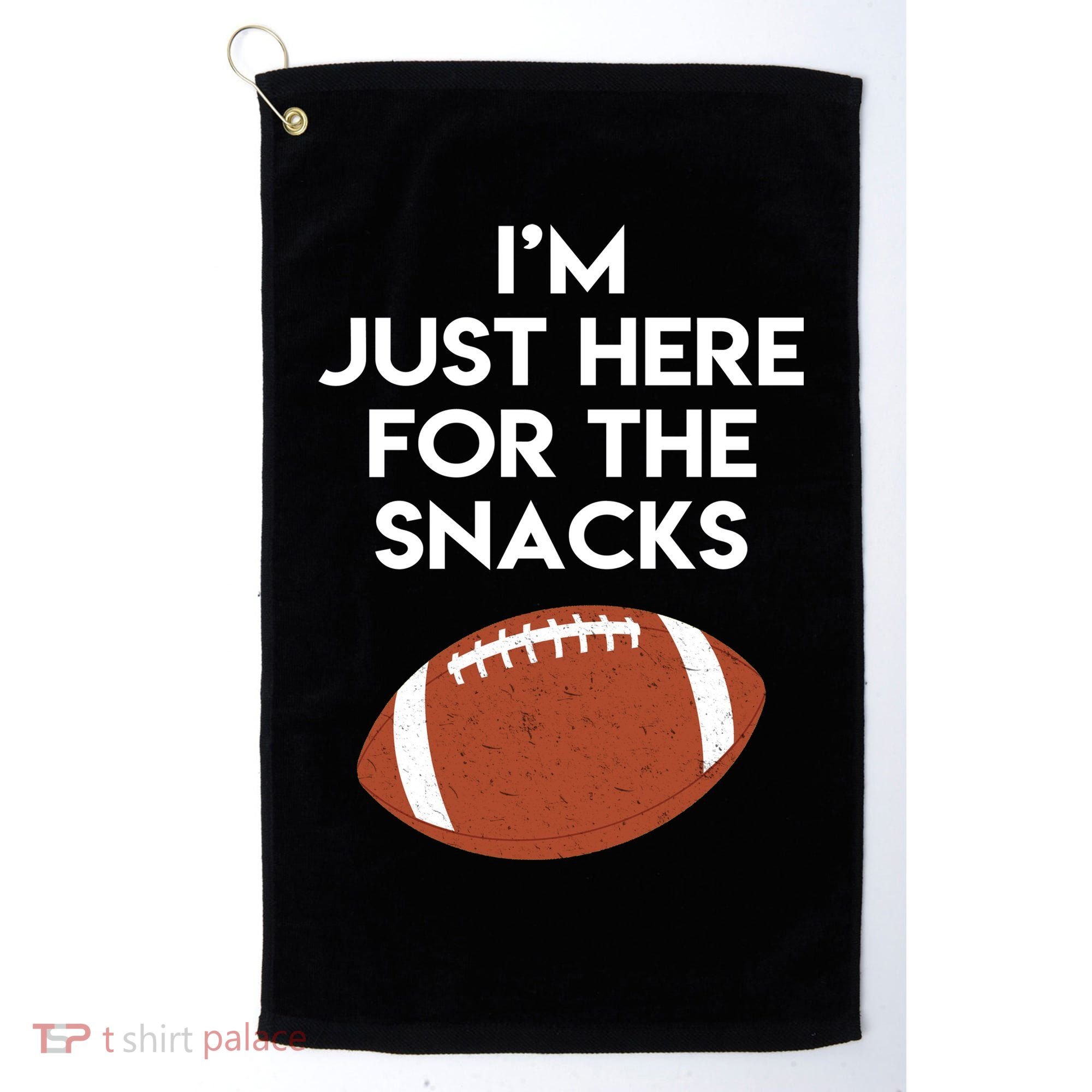 I'm Just Here for the Snacks Football Golf Towel