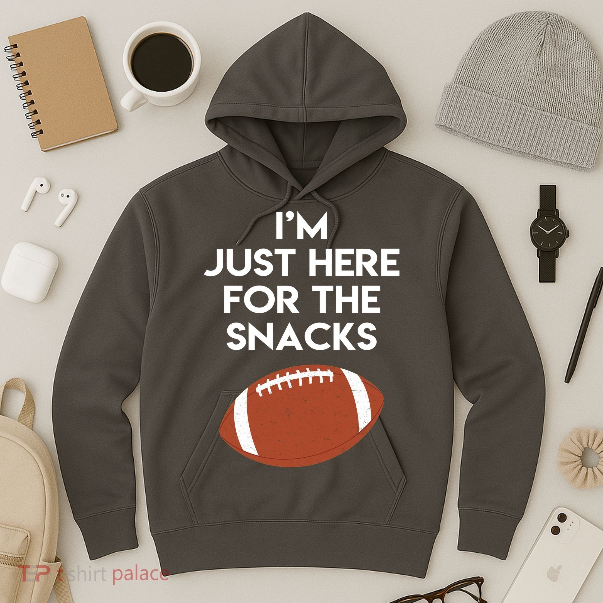 I'm Just Here for the Snacks Football Hoodie
