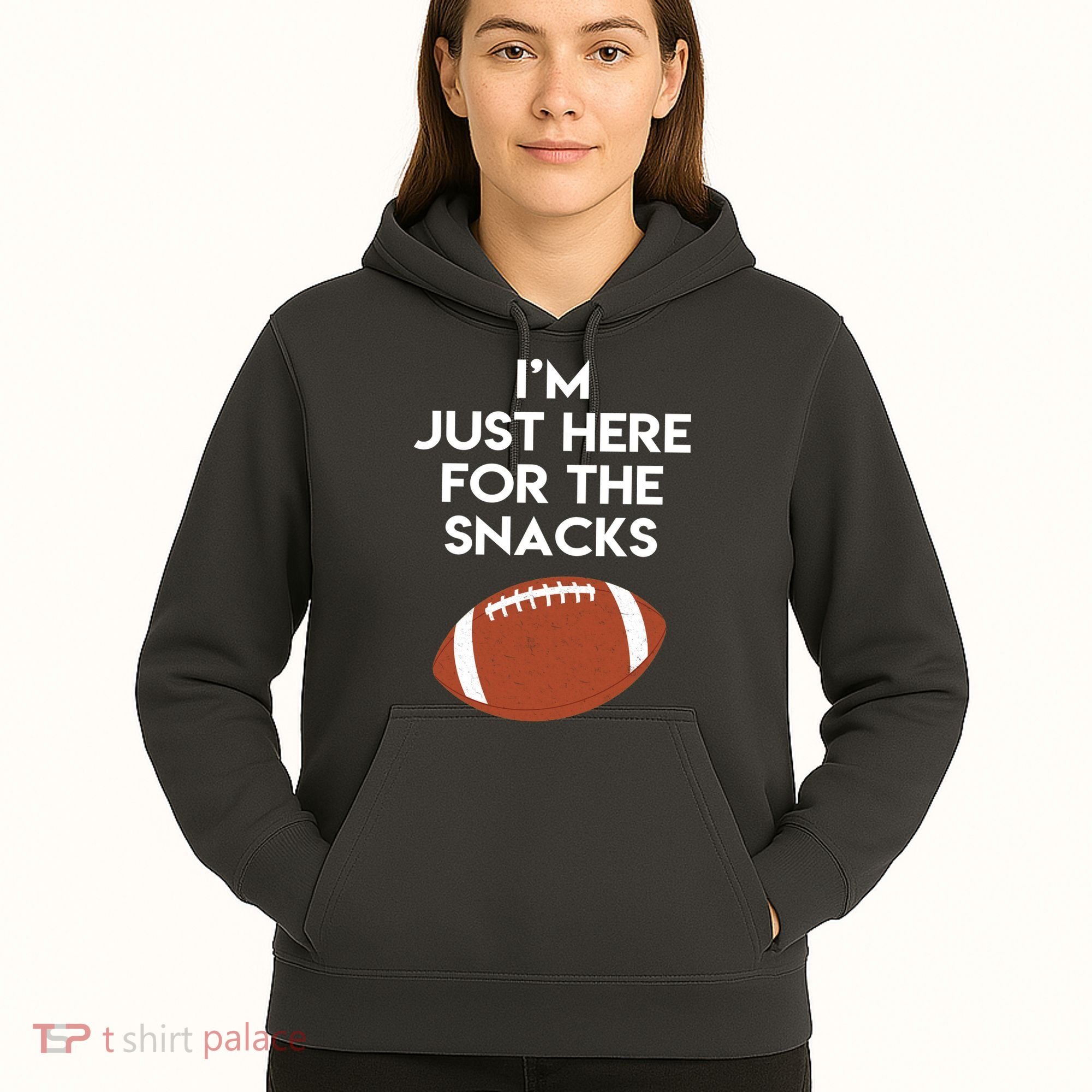 I'm Just Here for the Snacks Football Hoodie