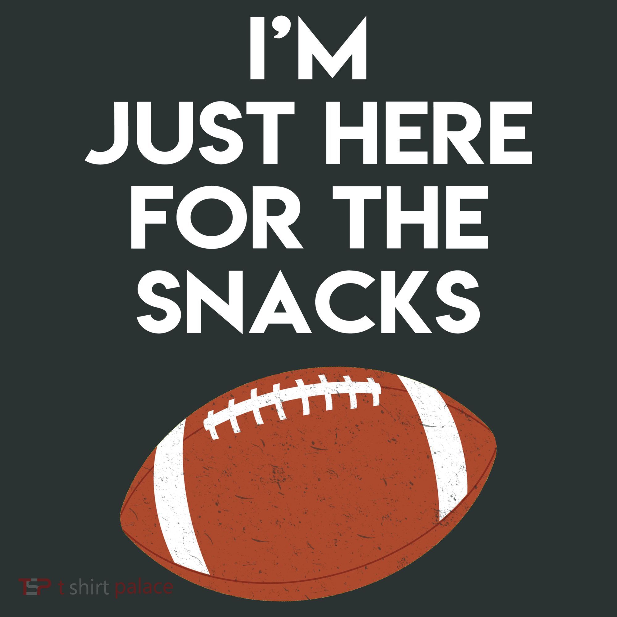 I'm Just Here for the Snacks Football Women's Long Sleeve Shirt