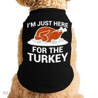 I'm Just Here For The Turkey Thanksgiving Doggie Tank thumb 0
