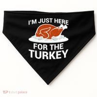 I'm Just Here For The Turkey Thanksgiving USA-Made Doggie Bandana thumb 0