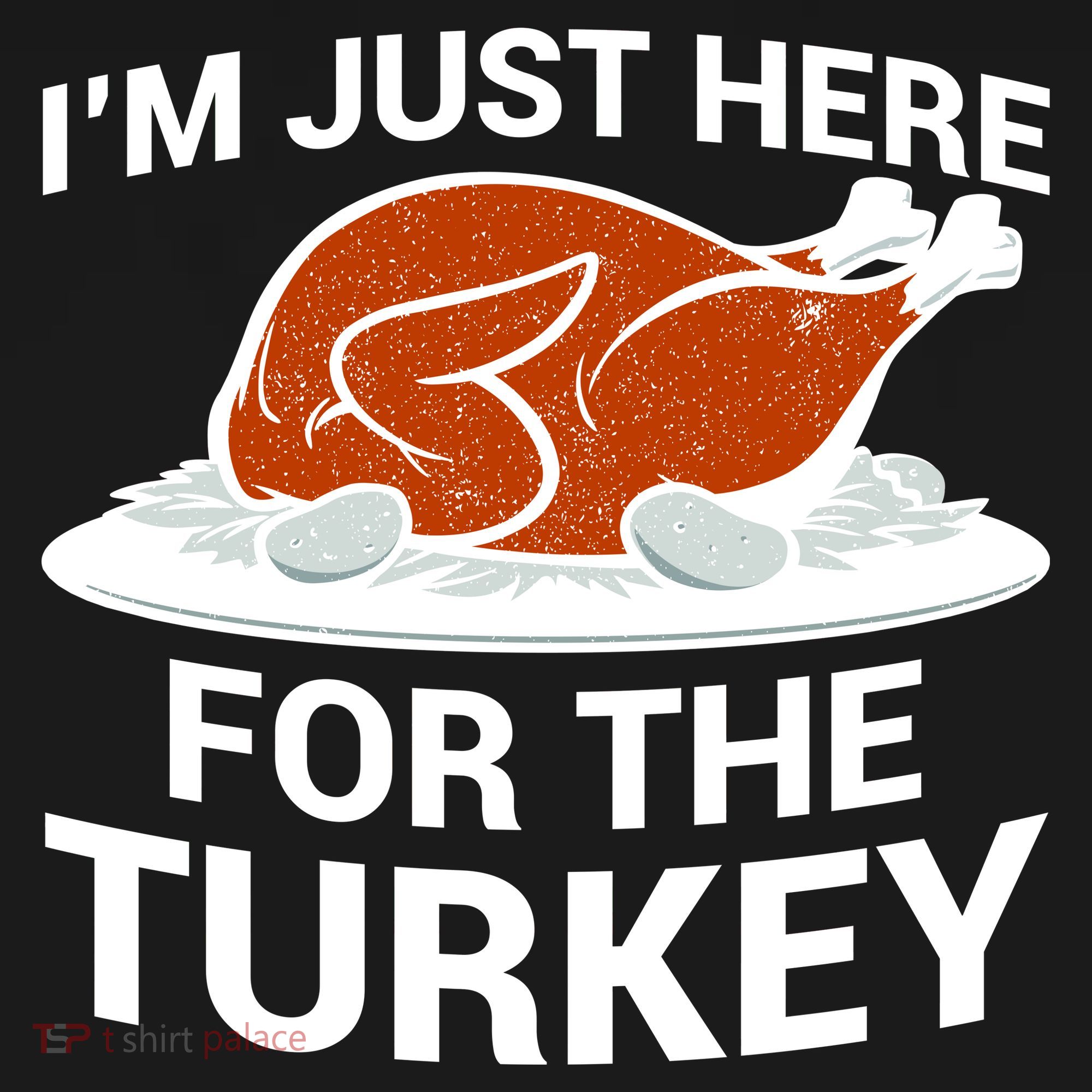 I'm Just Here For The Turkey Thanksgiving Ornament