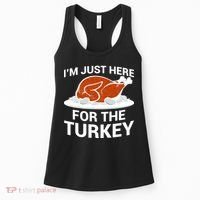 I'm Just Here For The Turkey Thanksgiving Women's Tank Top thumb 0