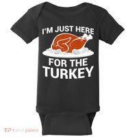 I'm Just Here For The Turkey Thanksgiving Baby Bodysuit thumb 0
