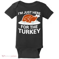 I'm Just Here For The Turkey Thanksgiving Baby Bodysuit thumb 0