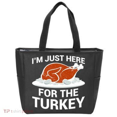 I'm Just Here For The Turkey Thanksgiving Tote Bag