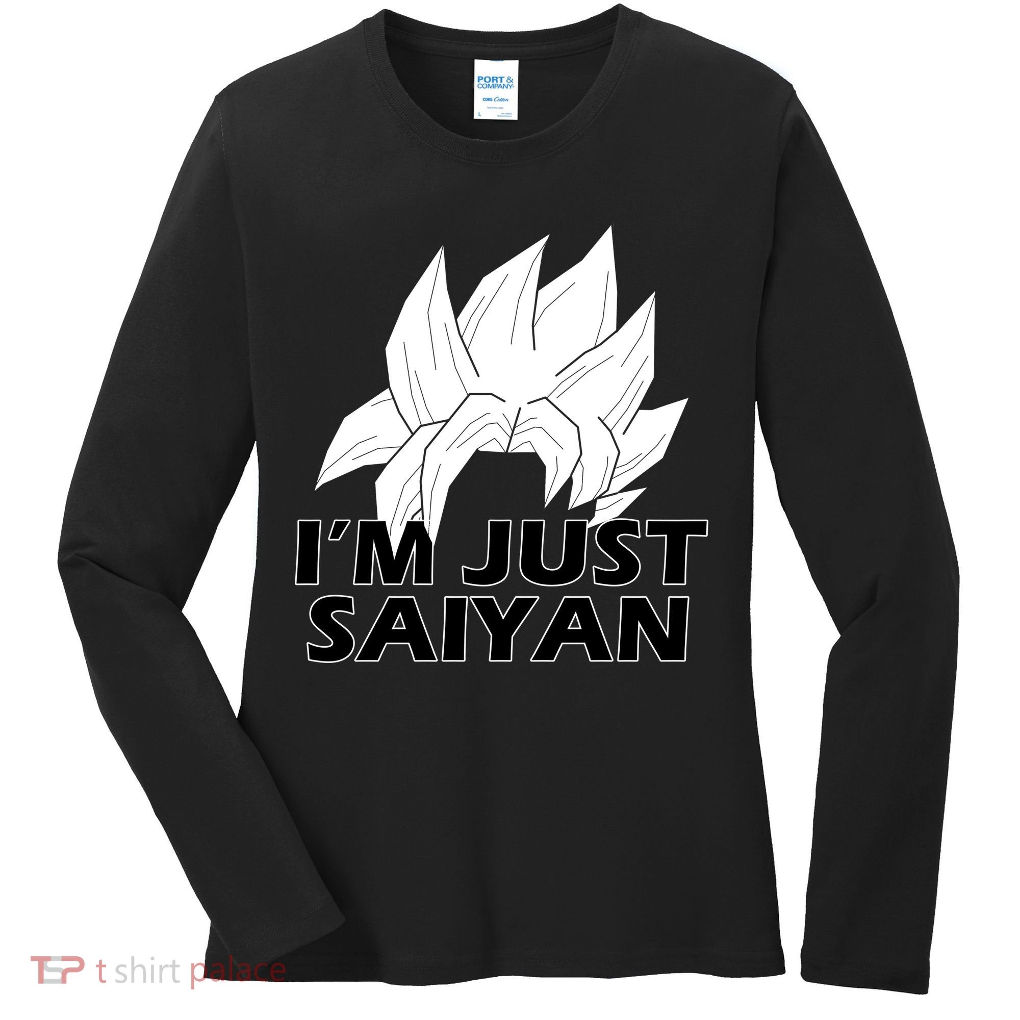 I'm Just Saiyan Women's Long Sleeve Shirt
