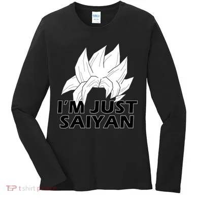 I'm Just Saiyan Women's Long Sleeve Shirt