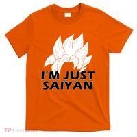 I'm Just Saiyan T-Shirt thumb 0