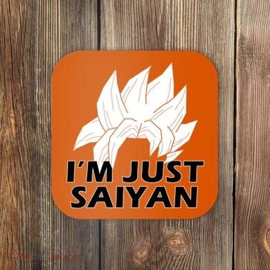 I'm Just Saiyan Coaster