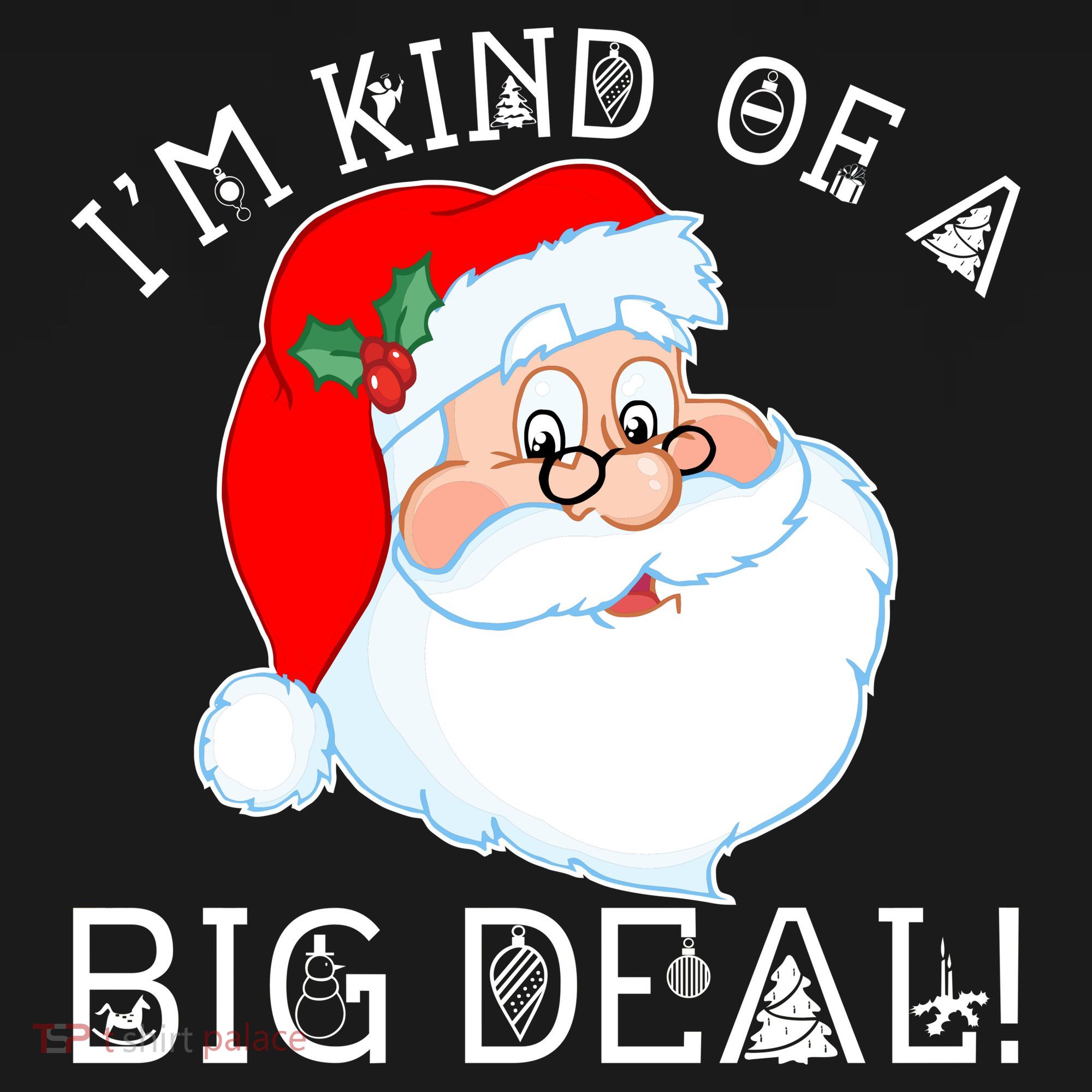 I'm Kind of a Big Deal Christmas Santa Claus Women's Tank Top