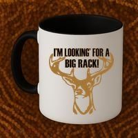 I'm Looking For A Big Rack Coffee Mug thumb 2