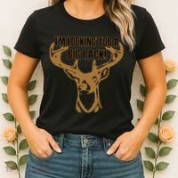 I'm Looking For A Big Rack Women's T-Shirt thumb 2